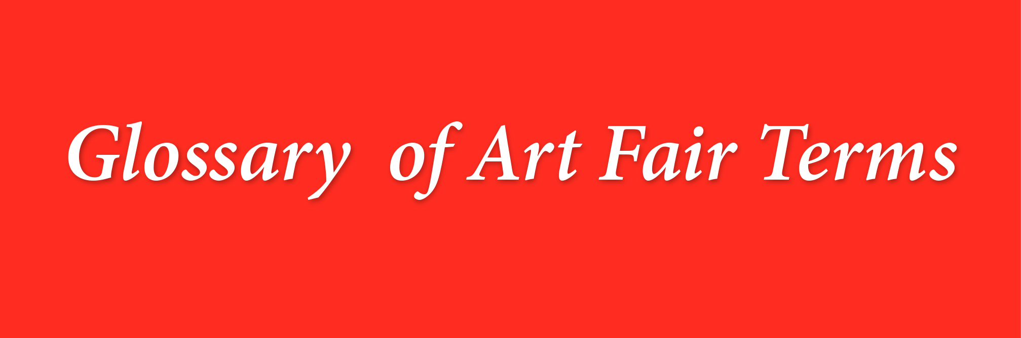 Art Fair Glossary