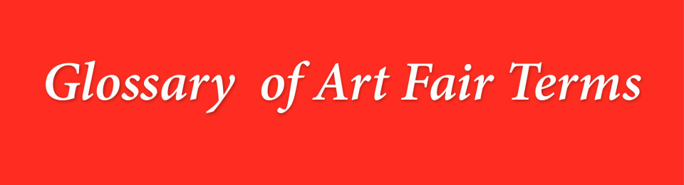 Art Fair Glossary